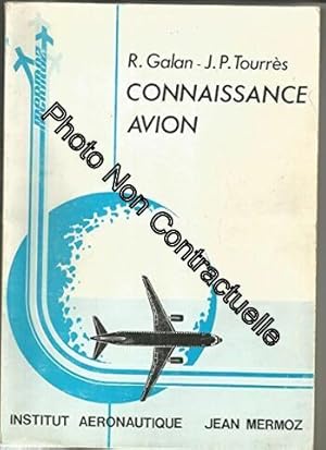 Bild des Verkufers fr Connaissance Avion zum Verkauf von Dmons et Merveilles