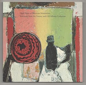 Bild des Verkufers fr High Notes of American Modernism: Selections from the Tommy and Gill LiPuma Collection zum Verkauf von Jeff Hirsch Books, ABAA