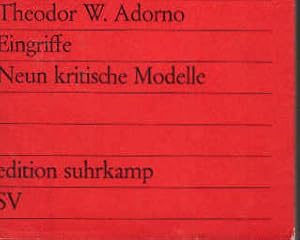 Imagen del vendedor de Eingriffe : 9 krit. Modelle. Theodor W. Adorno / edition suhrkamp ; 10 a la venta por Schrmann und Kiewning GbR