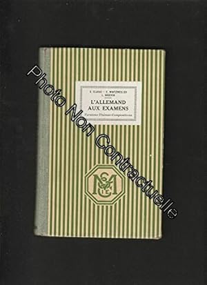 Seller image for L'Allemand aux Examens : Versions thmes compositions grammaire (5me d) for sale by Dmons et Merveilles