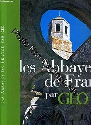 Seller image for Les abbayes de France par Geo for sale by Dmons et Merveilles