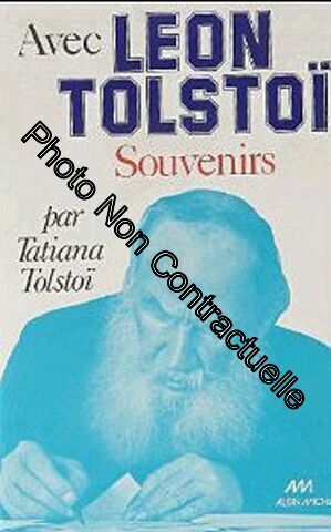 Bild des Verkufers fr Avec Lon Tolsto: Souvenirs zum Verkauf von Dmons et Merveilles