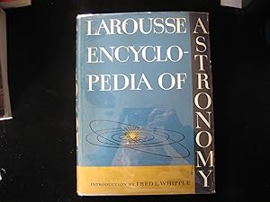 Seller image for Larousse Encyclopedia of Astronomy for sale by HERB RIESSEN-RARE BOOKS