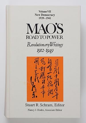Imagen del vendedor de Mao's Road to Power: Revolutionary Writings 1912-1949. Vol. VII: New Democracy 1939-1941 a la venta por Buchkanzlei