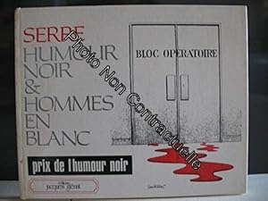 Image du vendeur pour Humour noir et hommes en blanc mis en vente par Dmons et Merveilles