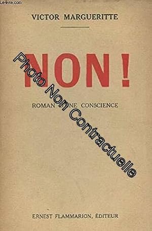 Seller image for Non ! roman d'une conscience for sale by Dmons et Merveilles