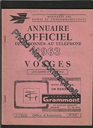 Seller image for Annuaire officiel des abonns au tlphone de 1963 - VOSGES for sale by Dmons et Merveilles