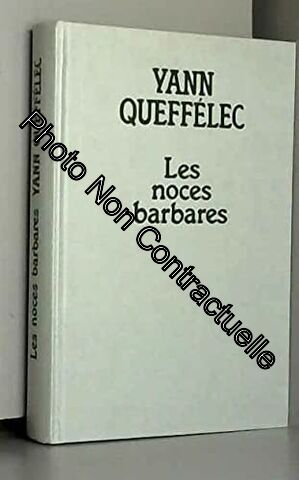 Imagen del vendedor de Les Noces barbares (Le Grand livre du mois) a la venta por Dmons et Merveilles