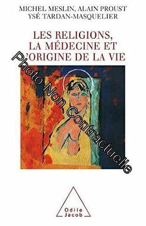 Image du vendeur pour Les Religions la mdecine et l'origine de la vie mis en vente par Dmons et Merveilles