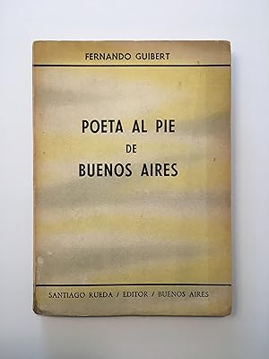 Immagine del venditore per Poeta al pie de Buenos Aires venduto da SELECTA BOOKS