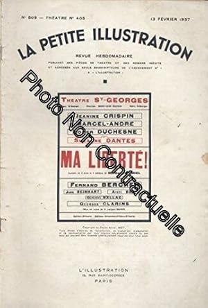 Seller image for La Petite illustration thtrale N 405 : Ma libert comdie de Denys Amiel. Cre en novembre 1936 au thtre Saint-Georges. 13 fvrier 1937. (Thtre Priodiques Periodicals) for sale by Dmons et Merveilles