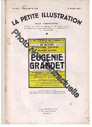 Seller image for La Petite illustration thtrale N 408 : Eugnie Grandet pice de Albert Arrault d'aprs Balzac. Cre en fvrier 1937 au thtre de l'Odon. 13 mars 1937. Revue. 32 pages. (Thtre Priodique) for sale by Dmons et Merveilles