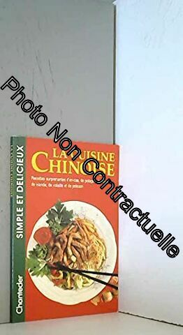 Image du vendeur pour La cuisine chinoise mis en vente par Dmons et Merveilles