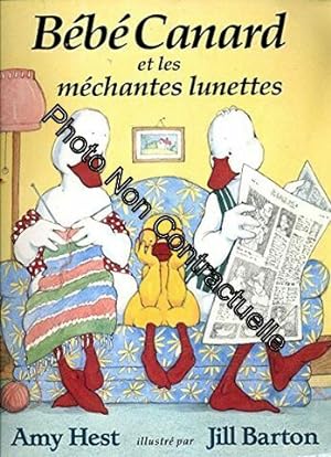 Seller image for Bb Canard et les mchantes lunettes for sale by Dmons et Merveilles