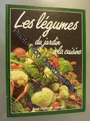 Seller image for Les legumes du jardin  la cuisine for sale by Dmons et Merveilles