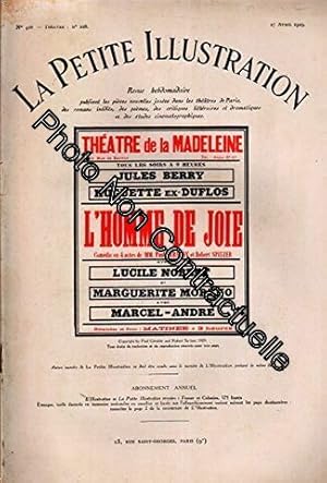 Seller image for La Petite illustration thtrale N 228 : L'homme de joie comdie de Paul Graldy et Robert Spitzer. Cre en 1929 au thtre de la Madeleine avec Jules Berry et Marguerite Morno. 27 avril 1929. Revue. 32 pages. (Thtre Priodique) for sale by Dmons et Merveilles