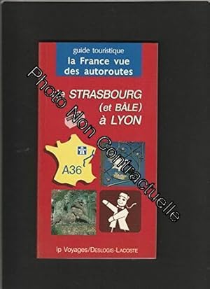 Image du vendeur pour Guide touristique la france vue des autoroutes : de Strasbourg (et B mis en vente par Dmons et Merveilles