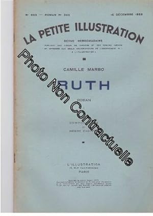 Bild des Verkufers fr Ruth. Roman complet en 2 fascicules. Compositions de Henry Cheffer. 16 et 23 dcembre 1933. 2 revues broches 64 pages. Rousseurs  la couverture. (Littrature Priodiques Periodicals) zum Verkauf von Dmons et Merveilles