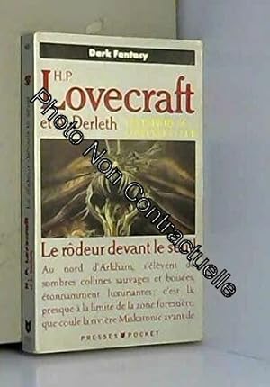 Bild des Verkufers fr Les papiers du Lovecraft club N 1 : Le Rdeur devant le seuil zum Verkauf von Dmons et Merveilles