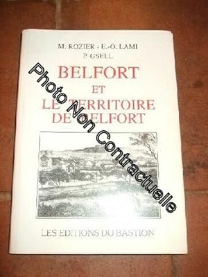 Seller image for Belfort et le territoire de Belfort for sale by Dmons et Merveilles