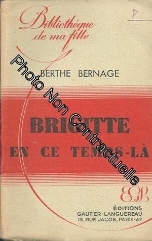 Imagen del vendedor de Brigitte en ce temps-l a la venta por Dmons et Merveilles