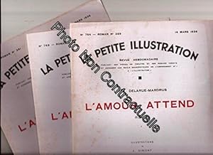 Seller image for la petite illustration n. 766 roman n. 361 du 28 mars 1936 L Amour Attend III (fin) for sale by Dmons et Merveilles