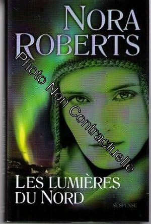 Immagine del venditore per Les lumires du Nord venduto da Dmons et Merveilles