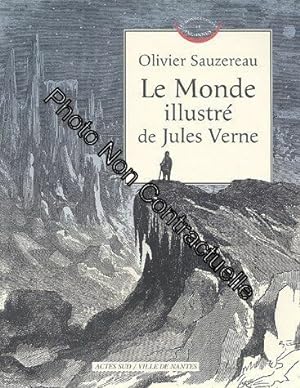 Bild des Verkufers fr Le Monde illustr de Jules Verne zum Verkauf von Dmons et Merveilles