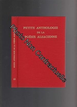 Seller image for Petite Anthologie de la Posie Alsacienne tome II for sale by Dmons et Merveilles