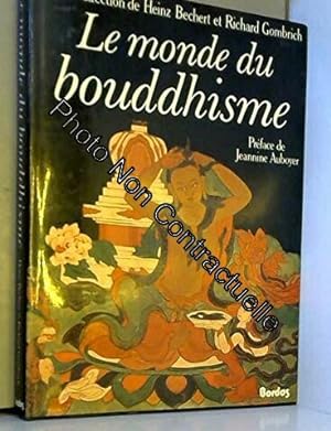 Bild des Verkufers fr Le Monde du bouddhisme zum Verkauf von Dmons et Merveilles