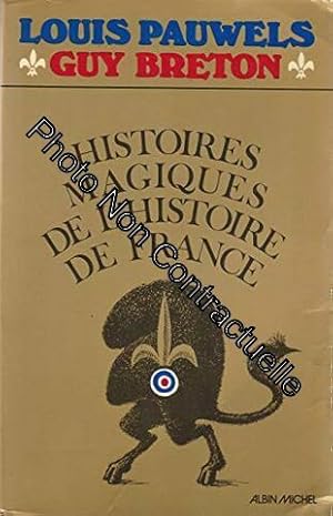 Image du vendeur pour Histoires magiques de l'histoire de France mis en vente par Dmons et Merveilles