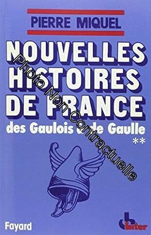 Image du vendeur pour Nouvelles histoires de France Tome 2 Des Gaulois  de Gaulle mis en vente par Dmons et Merveilles