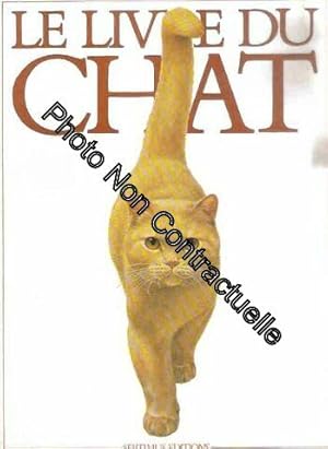 Immagine del venditore per Le Livre du chat venduto da Dmons et Merveilles