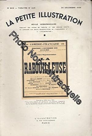 Seller image for La Petite illustration thtrale N 403 : La Rabouilleuse pice d'Emile Fabre d'aprs Balzac. 26 dcembre 1936. (Thtre Priodiques Periodicals) for sale by Dmons et Merveilles