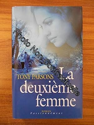 Seller image for La deuxime femme for sale by Dmons et Merveilles