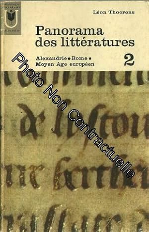 Seller image for Panorama des litteratures tome 2: alexandrie rome moyen age europeen for sale by Dmons et Merveilles