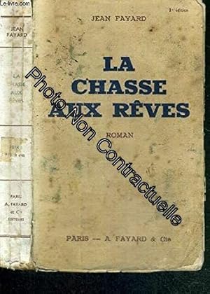 Seller image for la chasse aux reves for sale by Dmons et Merveilles