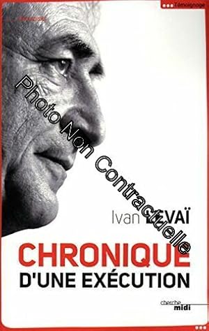 Seller image for Chronique d'une excution for sale by Dmons et Merveilles