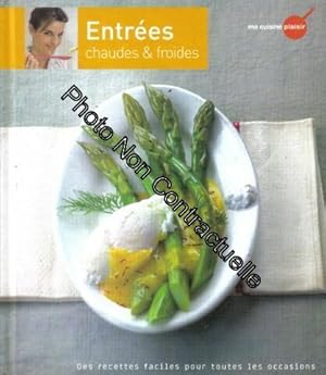 Image du vendeur pour Recettes faciles pour toutes les occasions - ENTREES (chaudes et froides) mis en vente par Dmons et Merveilles