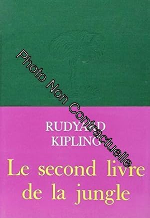 Seller image for Le Second Livre de la jungle for sale by Dmons et Merveilles