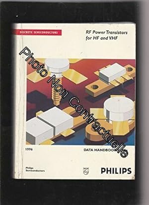 Immagine del venditore per PHILIPS Semiconductors 1996 DATA HANDBOOK SC08a - RF Power Transistors for HF and VHF venduto da Dmons et Merveilles