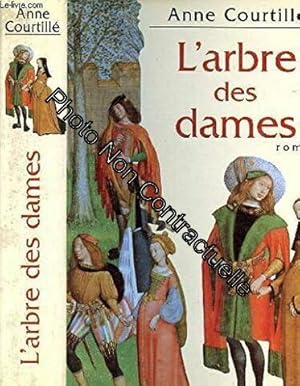 Seller image for L'arbre Des Dames for sale by Dmons et Merveilles