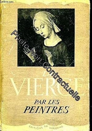 Seller image for La Vierge par les Peintres for sale by Dmons et Merveilles