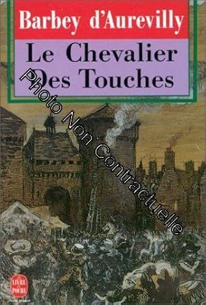 Seller image for Le chevalier des Touches for sale by Dmons et Merveilles