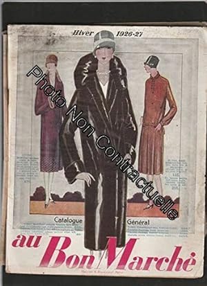 Seller image for Au bon march catalogue hiver 1926-1927 for sale by Dmons et Merveilles