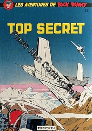 Seller image for Les aventures de buck danny n 22 : top secret for sale by Dmons et Merveilles