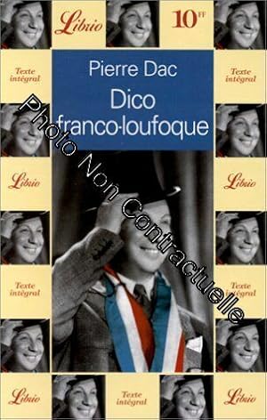 Image du vendeur pour Dico franco-loufoque mis en vente par Dmons et Merveilles