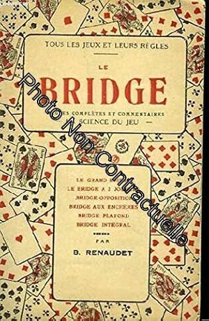 Image du vendeur pour Le bridge mis en vente par Dmons et Merveilles
