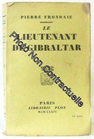 Seller image for Le lieutenant de gibraltar for sale by Dmons et Merveilles