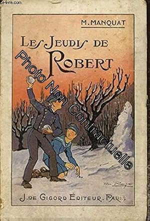 Seller image for Les Jeudis de Robert for sale by Dmons et Merveilles